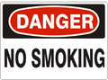 Danger - No Smoking